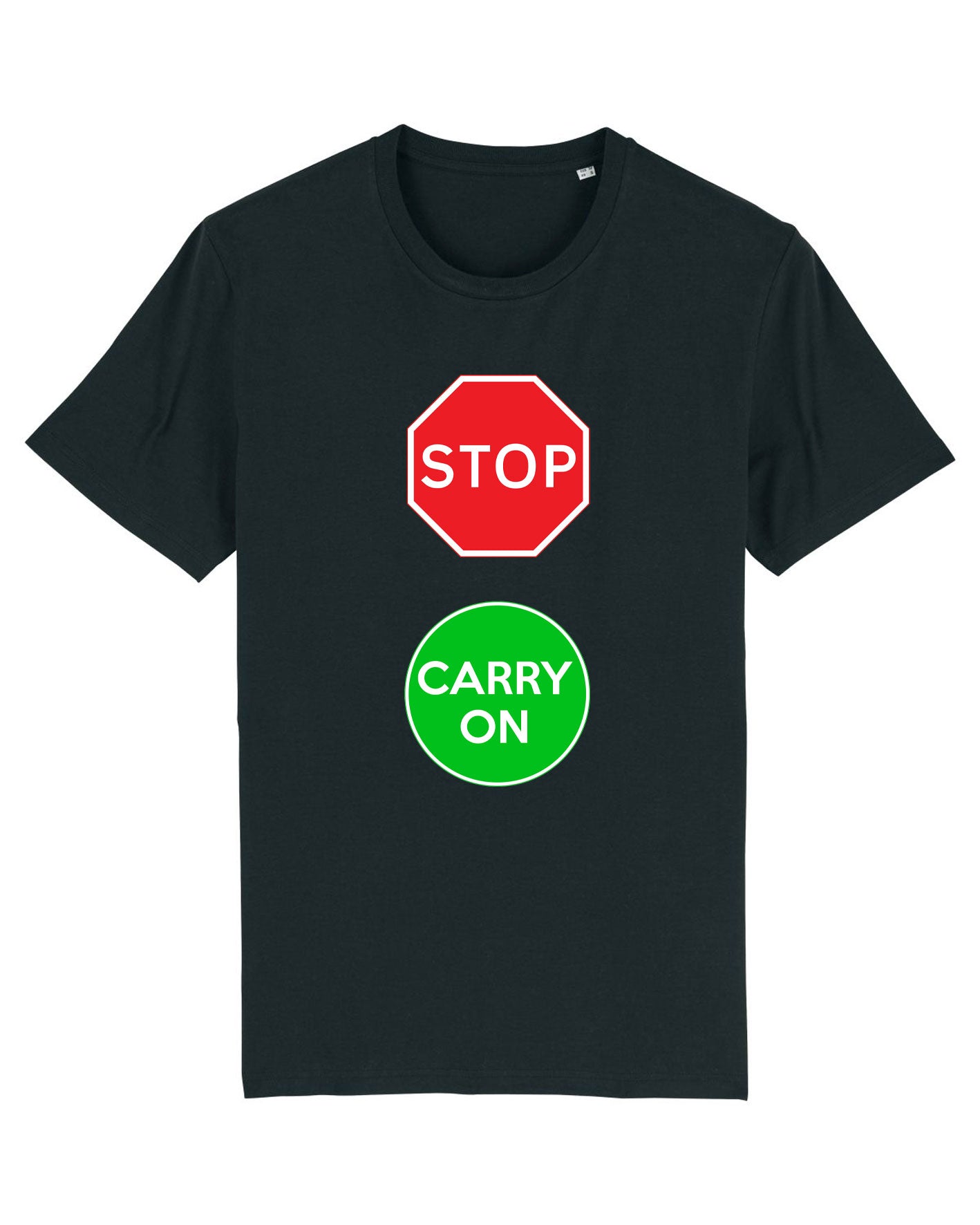 STOP CARRY ON T SHIRT BLACK